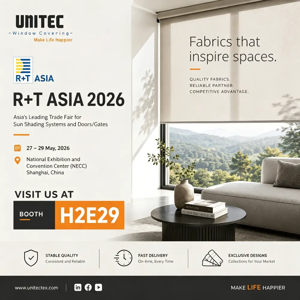 How Professional Importers Choose a Reliable Roller Blind Fabric Supplier china at R+T Asia 2026 How Professional Importers Choose a Reliable Roller Blind Fabric Supplier china at R+T Asia 2026